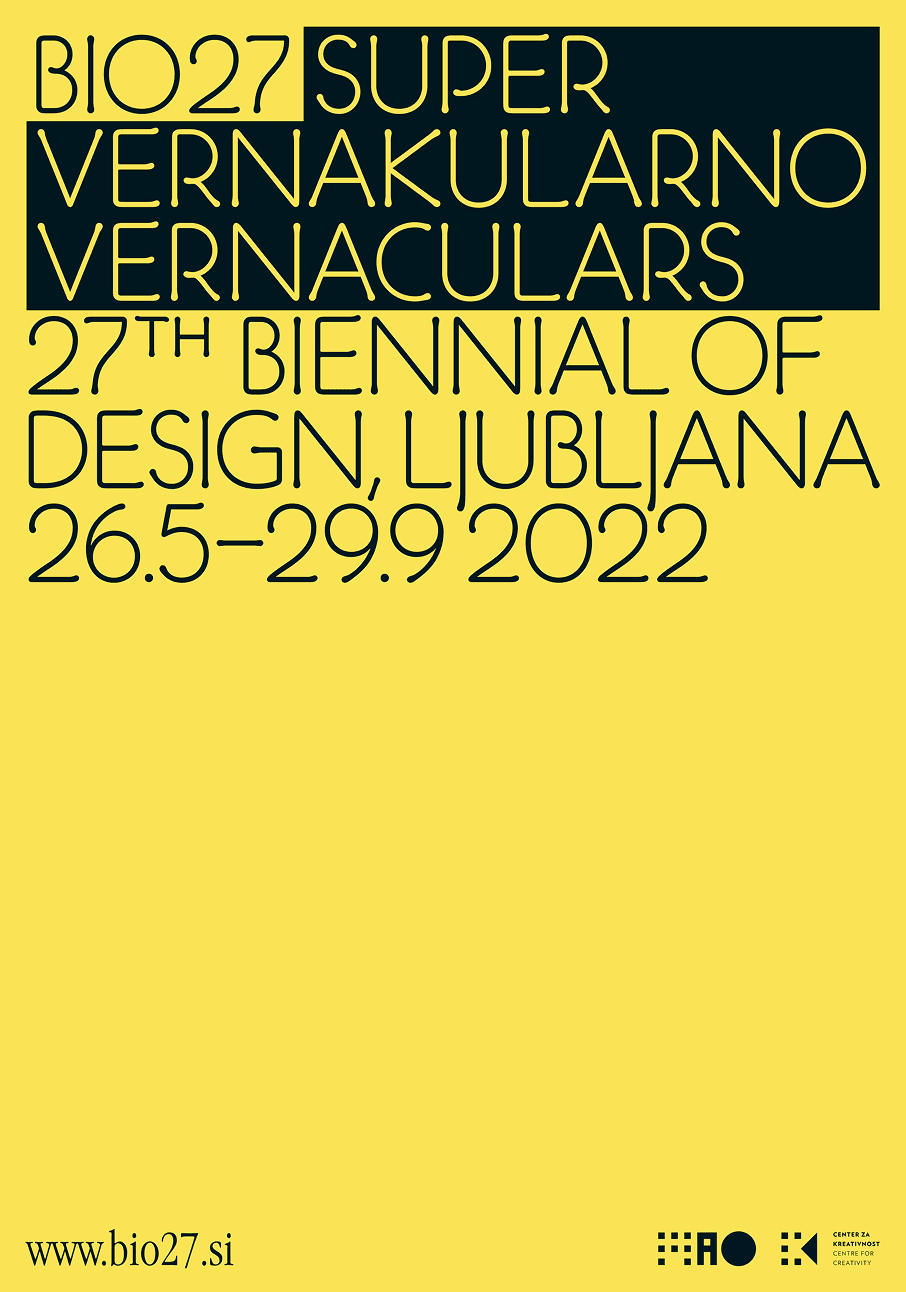 BIO 27 Super Vernaculars – Design for the Regenerative Future